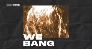 We Bang Видеои мусиқӣ