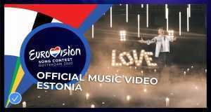 What Love Is (Estonia, 2020) Mūzikas video