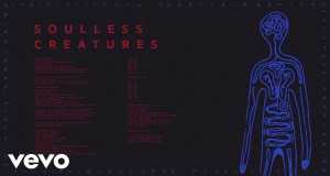 Soulless Creatures Musikvideo