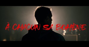 A Chacun Sa Bohème Musek Video