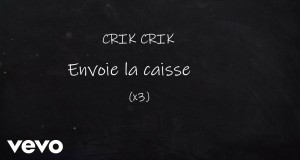 Envoi La Caisse Video musical