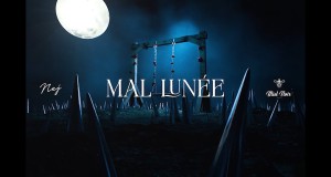 Mal Lunée קליפ