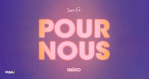 Pour Nous Video muzik