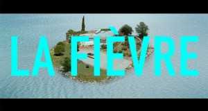 La Fièvre