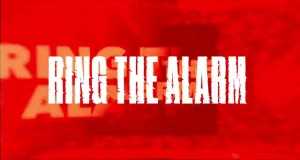 Ring The Alarm Müzik video