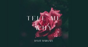 Tell Me Why Muzika Video