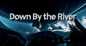 Down By The River සංගීත වීඩියෝව