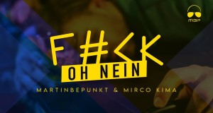F#Ck Oh Nein Video musicale