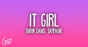 It Girl Music Video