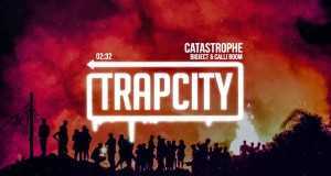 Catastrophe Zene videó