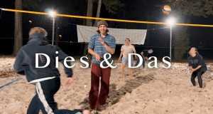 Dies & Das Musik-Video