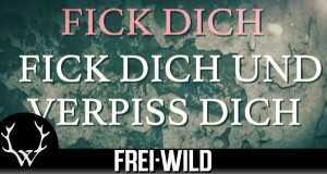 Fick Dich Und Verpiss Dich Music Video
