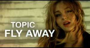 Fly Away Videoclip