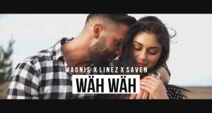 Wäh Wäh Video musicale