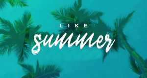 Like Summer