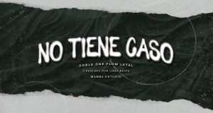 No Tiene Caso