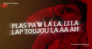 Pa Bay Plas Mwen An वीडियो संगीत