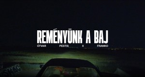 Reményünk A Baj Glazbeni video