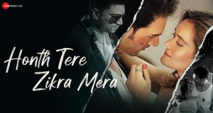 Honth Tere Zikra Mera Vídeo musical