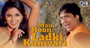 Main Hoon Ladki Kunwari Tu Kunwara Ladka|Anari No1|Govinda Muzikinis vaizdo klipas