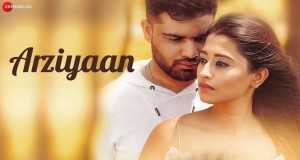 Arziyaan සංගීත වීඩියෝව