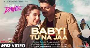 Baby! Tu Na Jaa Bhidio Ciùil