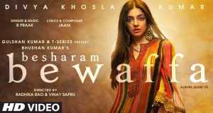 Besharam Bewaffa Hudobné video