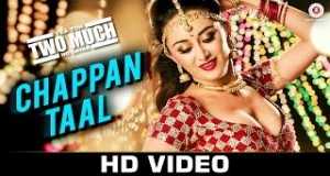 Chappan Taal Video Musik