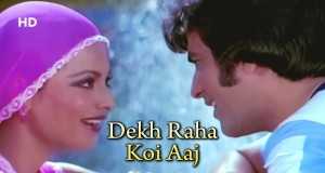 Dekh Raha Koyi Aaj Musiqi video