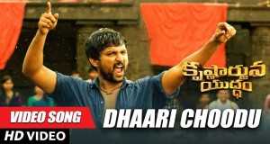 Dhaari Choodu Music Video