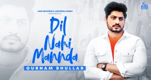 Dil Nahi Mannda