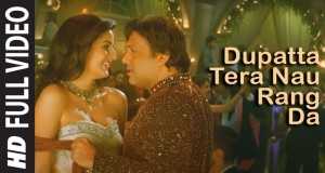 Dupatta Tera Nau Rang Da Bhidio Ciùil