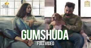 Ghumshuda Video Musik
