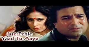 Isse Pehle Ke Yaad Tu Aaye Musik-Video