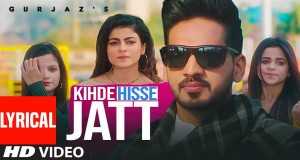 Kihde Hisse Jatt Video musicale