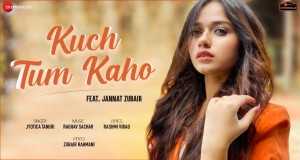 Kuch Tum Kaho Musikvideo