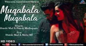 Muqabala Muqabala Musik Video