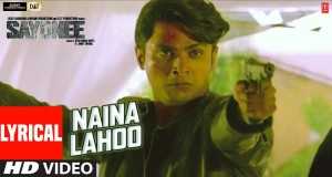 Naina Lahoo Музыкаль видео