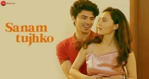 Sanam Tujhko Video Musik