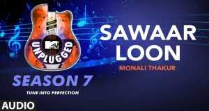 Sawaaar Loon Video Musik