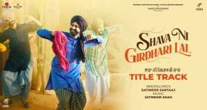 Shava Ni Girdhari Lal Music Video