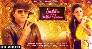 Sukha Vs Selfie Queen