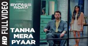 Tanha Mera Pyaar Music Video