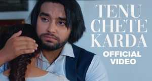 Tenu Chete Karda Hudobné video
