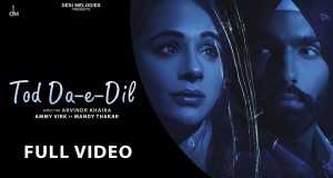 Tod Da E Dil Musikvideo