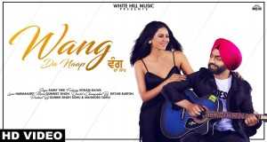 Wang Da Naap Music Video