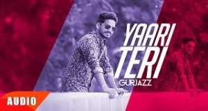 Yaari Teri Video musicale