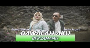 BAWALAH AKU BERSAMAMU