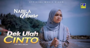 Dek Ulah Cinto Video musik