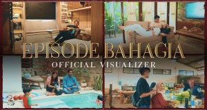 Episode Bahagia Video muzik